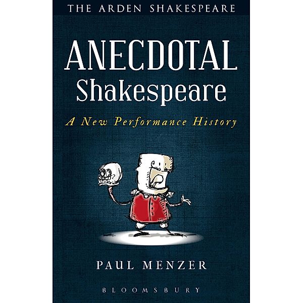 Anecdotal Shakespeare, Paul Menzer