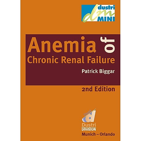 Anemia of Chronic Renal Anemia, Patrick Biggar