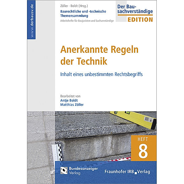 Anerkannte Regeln der Technik., Antje Boldt, Matthias Zöller