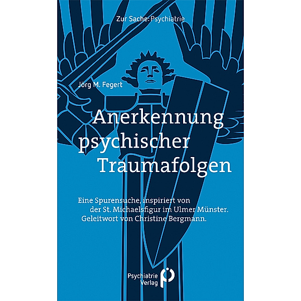 Anerkennung psychischer Traumafolgen, Jörg M. Fegert