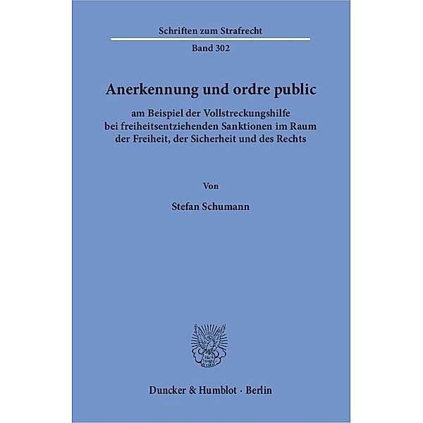 Anerkennung und ordre public, Stefan Schumann