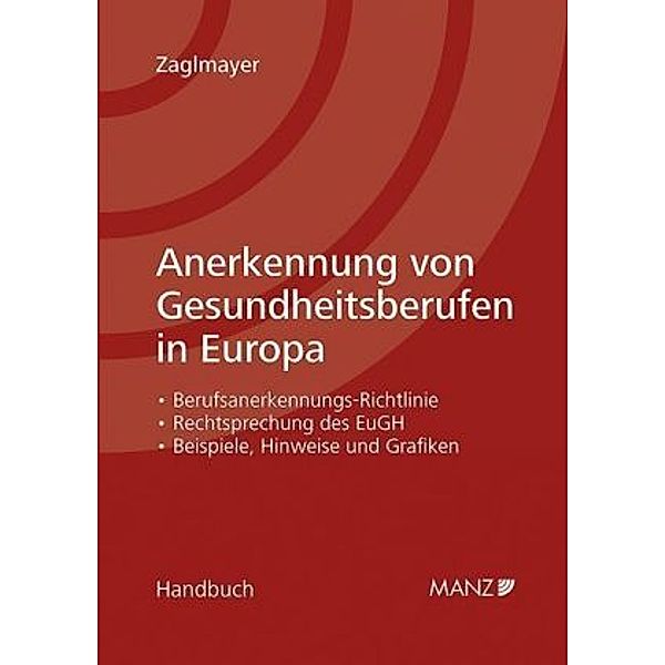 Anerkennung von Gesundheitsberufen in Europa (f. Österreich), Bernhard Zaglmayer