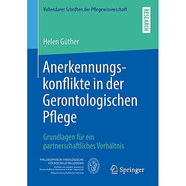 Anerkennungskonflikte in der Gerontologischen Pflege, Helen Güther