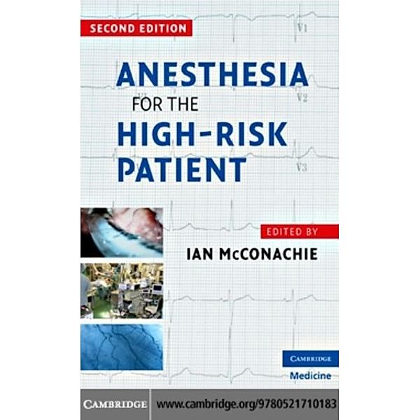 Anesthesia for the High-Risk Patient