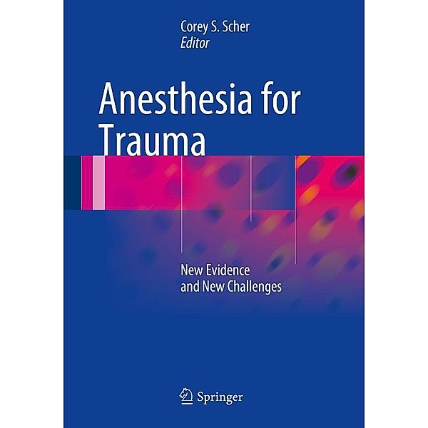 Anesthesia for Trauma