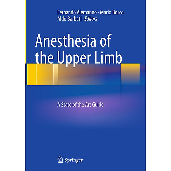 Anesthesia of the Upper Limb