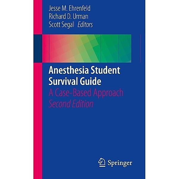 Anesthesia Student Survival Guide