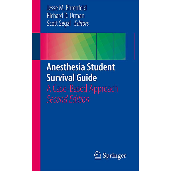 Anesthesia Student Survival Guide