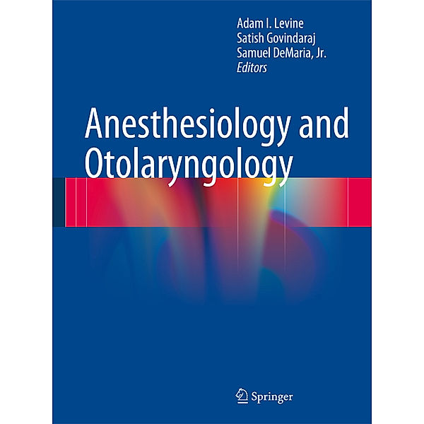 Anesthesiology and Otolaryngology