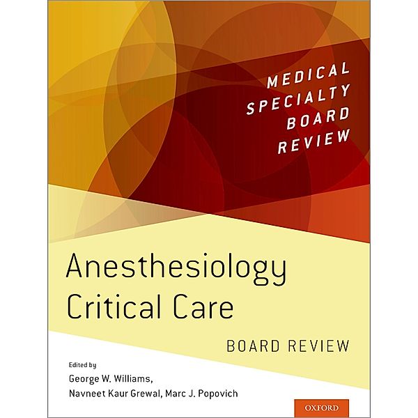 Anesthesiology Critical Care Board Review / Medical Specialty Board Review