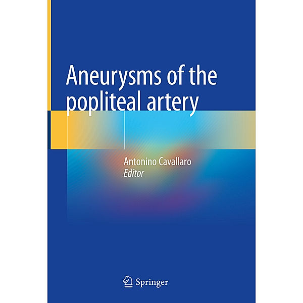 Aneurysms of the Popliteal Artery