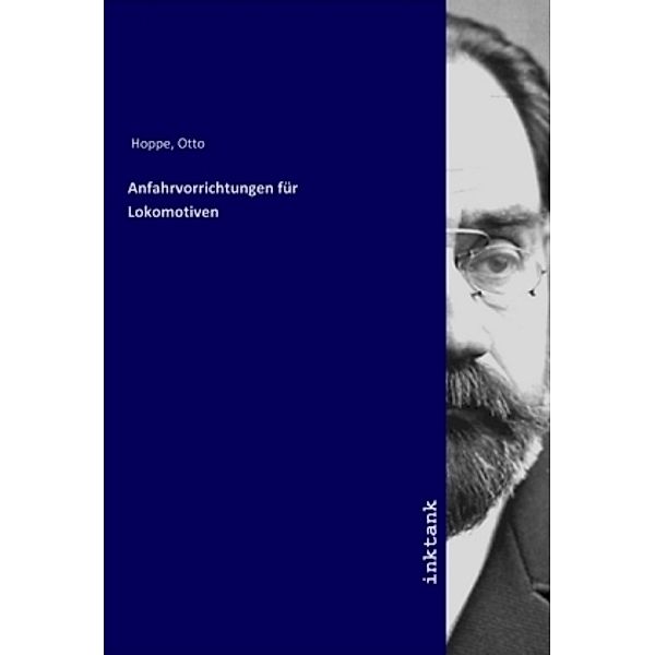 Anfahrvorrichtungen für Lokomotiven, Otto Hoppe