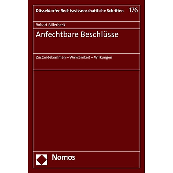 Anfechtbare Beschlüsse, Robert Billerbeck