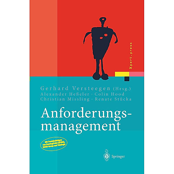 Anforderungsmanagement, Gerhard Versteegen, Alexander Hesseler, Colin Hood, Christian Missling, Renate Stücka