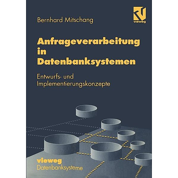 Anfrageverarbeitung in Datenbanksystemen / XDatenbanksysteme