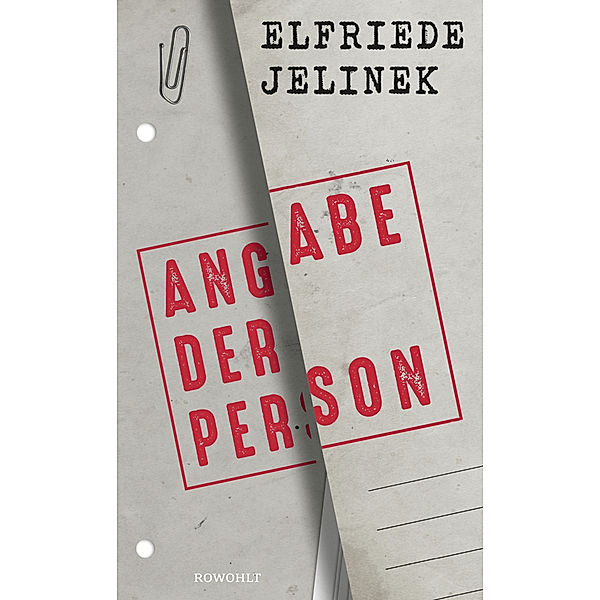 Angabe der Person, Elfriede Jelinek