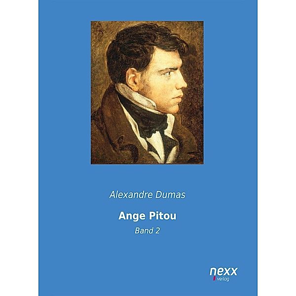 Ange-Pitou - Band 2 / Ange Pitou Bd.2, Alexandre Dumas