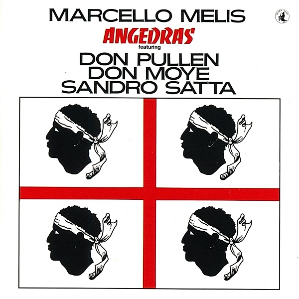 Angedras With Don Pullen & Don Moye, Marcello Melis