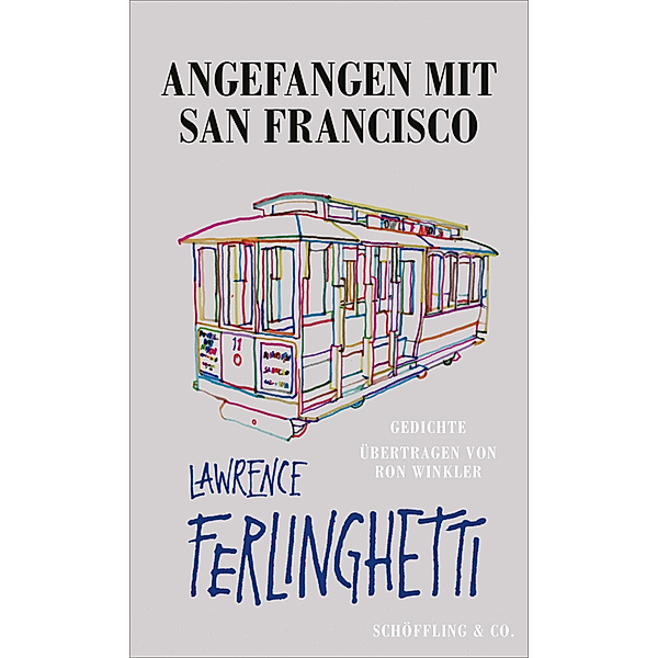Angefangen mit San Francisco, Lawrence Ferlinghetti