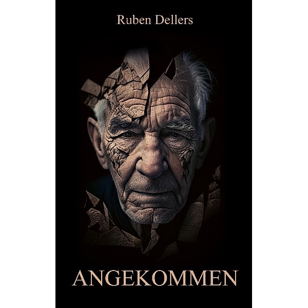 Angekommen, Ruben Dellers