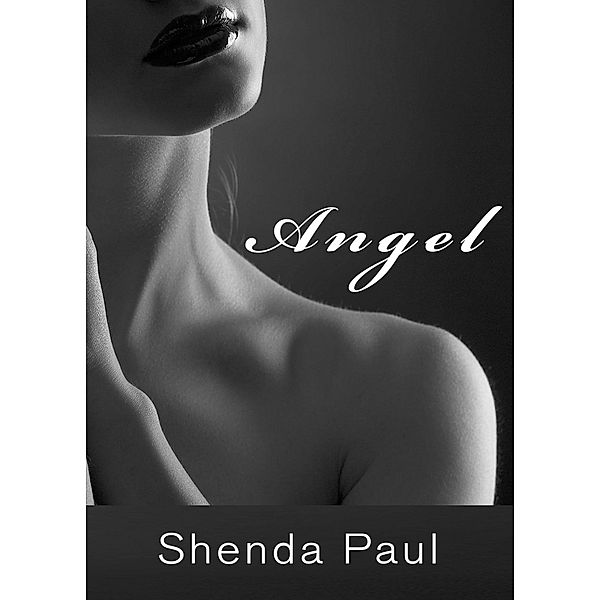 Angel, Shenda Paul