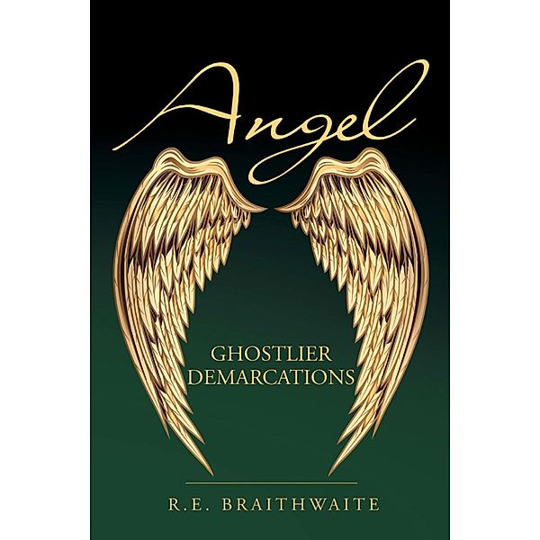 Angel, R. E. Braithwaite