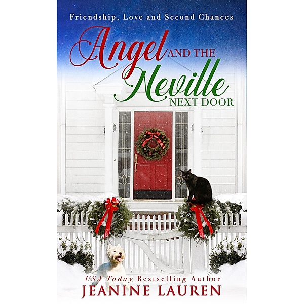 Angel and the Neville Next Door (Sunshine Bay, #3) / Sunshine Bay, Jeanine Lauren