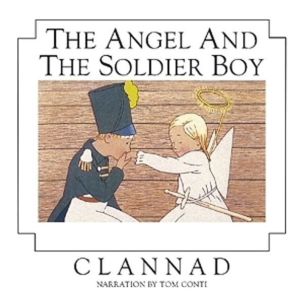 Angel And The Soldier Boy, Clannad