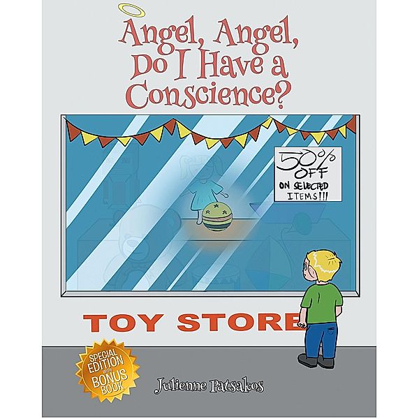 Angel, Angel, Do I Have a Conscience?, Julienne Patsakos