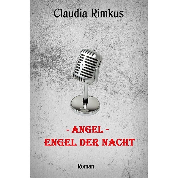 Angel - Engel der Nacht, Eisgräfin Claudia Rimkus