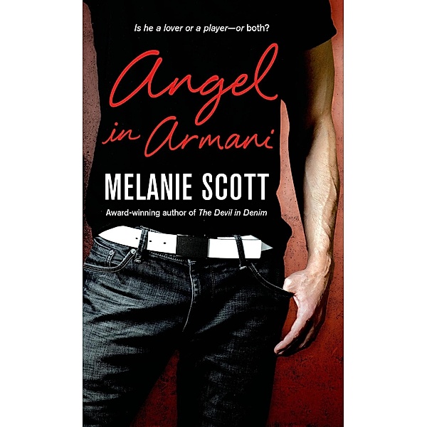 Angel in Armani / New York Saints Bd.2, Melanie Scott