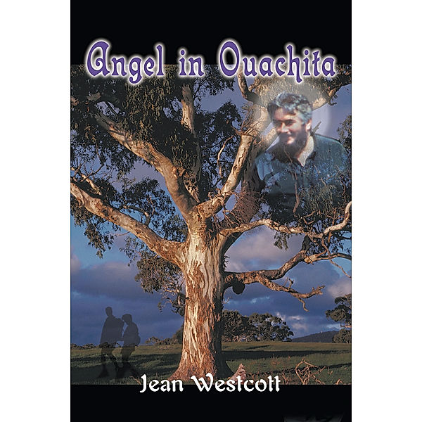 Angel in Ouachita, Jean Westcott