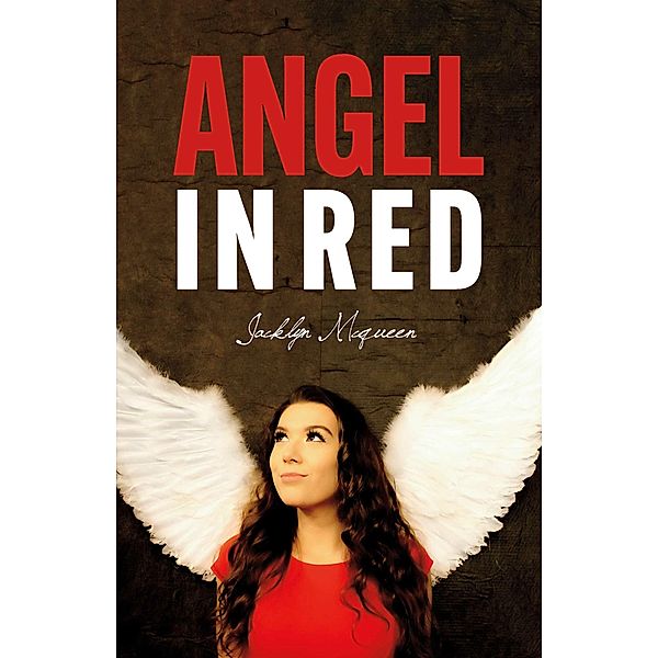 Angel in Red, Jacklyn Mcqueen