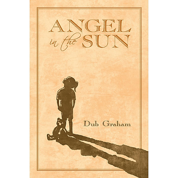 Angel in the Sun, Dub Graham