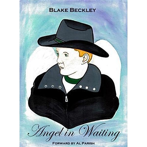 Angel in Waiting, Blake Beckley