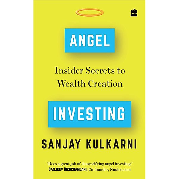 Angel Investing, Sanjay Kulkarni