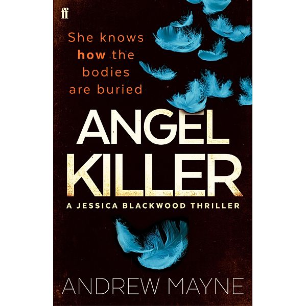 Angel Killer / Jessica Blackwood Bd.1, Andrew Mayne