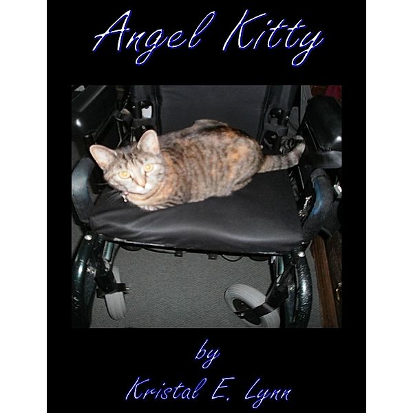 Angel Kitty, Kristal E. Lynn