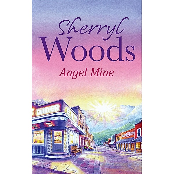 Angel Mine / A Whispering Winds novel, Sherryl Woods
