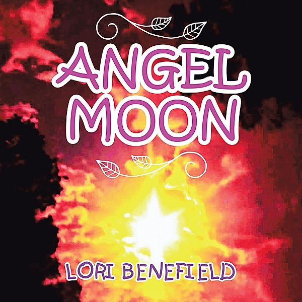 Angel Moon, Lori Benefield