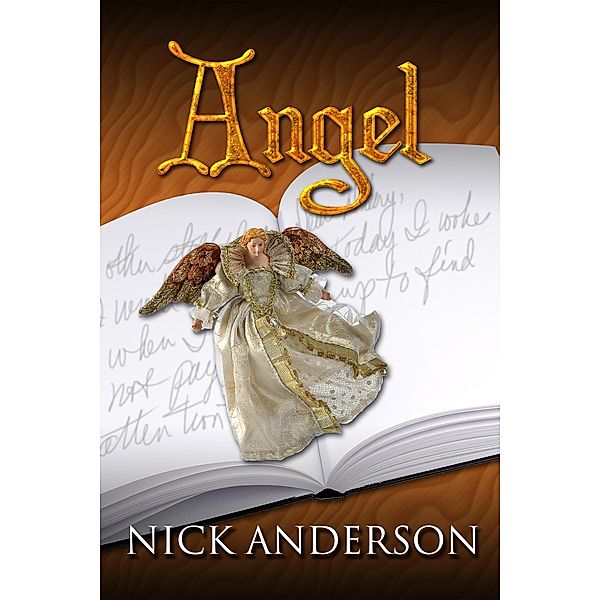 Angel / Nick Anderson, Nick Anderson
