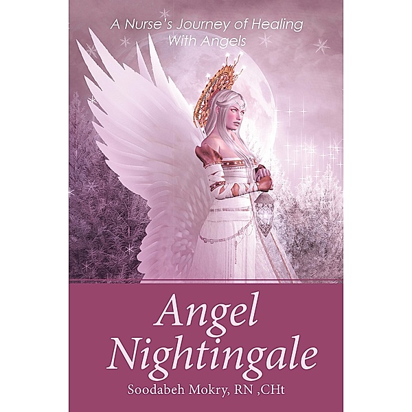 Angel Nightingale, Soodabeh Mokry RN CHt