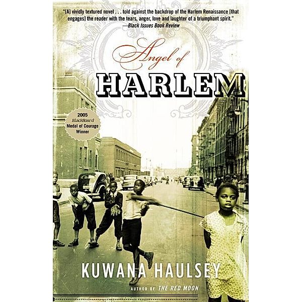 Angel of Harlem, Kuwana Haulsey