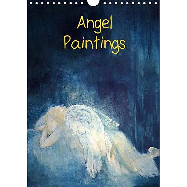 Angel paintings (Wall Calendar 2017 DIN A4 Portrait), Stefani Thomson