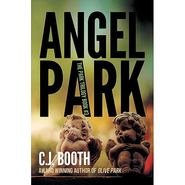 Angel Park / C. J. Booth, C. J. Booth