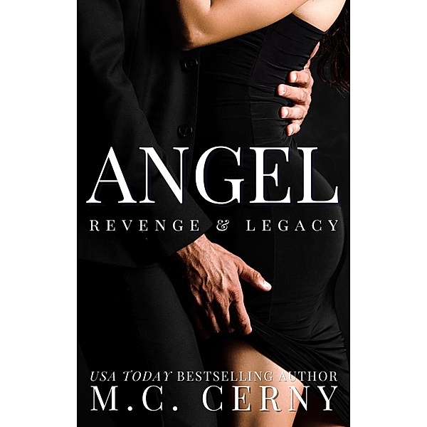 Angel (Revenge & Legacy) / Revenge & Legacy, M. C. Cerny