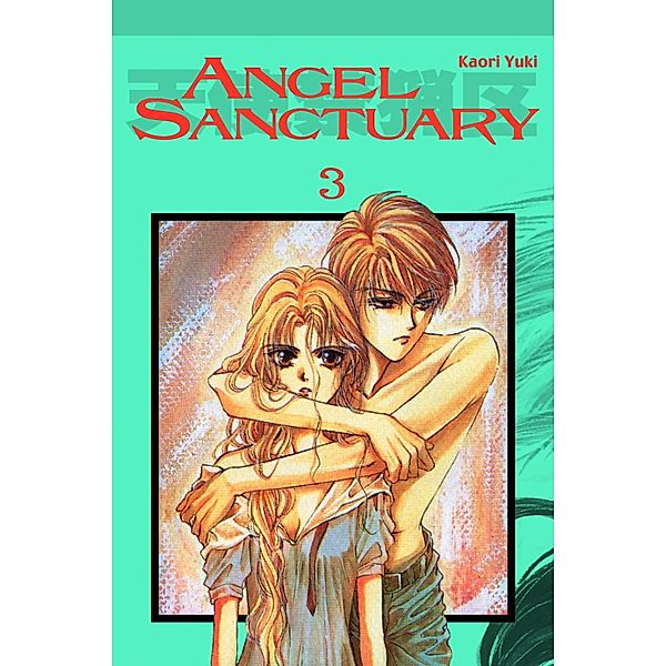 Angel Sanctuary 3 / Angel Sanctuary Bd.3, Kaori Yuki