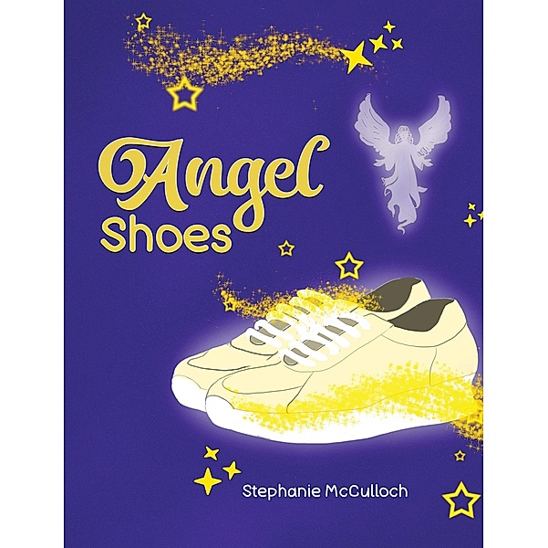 Angel Shoes, Stephanie McCulloch