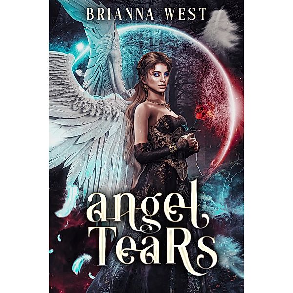 Angel Tears, Brianna West