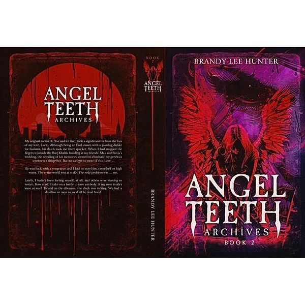 Angel Teeth Archives, Book Two, Brandy Lee Hunter